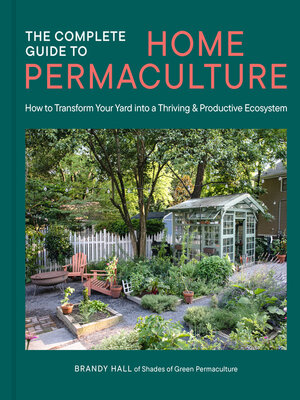 cover image of The Complete Guide to Home Permaculture